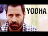 Yodha ● Sippy Gill ● Dulla Bhatti ● Binnu Dhillon ● Releasing on 10 June ● New Punjabi Movies 2016