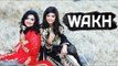 Nooran Sisters - Wakh (Full Audio Song) || Happy Raikoti || Latest Punjabi Songs 2016