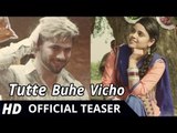 TUTTE BUHE VICHO - Teaser ● Jashan Gill Feat Abbi Fatehgarhia● Latest Punjabi Song ● Lokdhun Punjabi