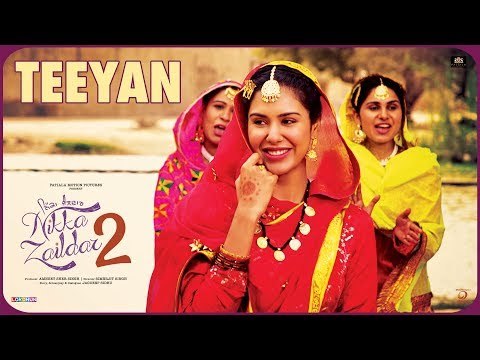 Teeyan | Nikka Zaildar 2 | Ammy Virk, Sonam Bajwa, Wamiqa Gabbi | Latest Punjabi Songs 2017