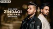 Zindagi Tere Naal - Khan Saab & Pav Dharia ( Official Teaser ) Latest Punjabi Songs 2018 | Lokdhun