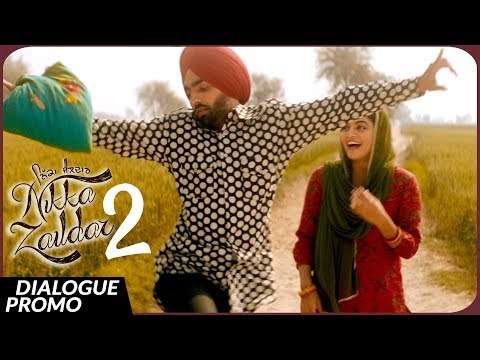Dialogue Promo - NIKKA ZAILDAR 2 | AMMY VIRK | 22.09.2017 | Latest Punjabi Movie 2017 | Lokdhun