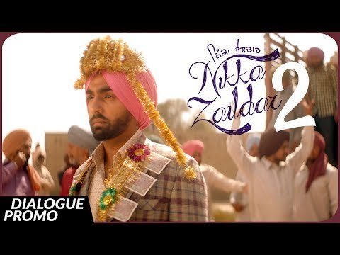 Dialogue Promo - NIKKA ZAILDAR 2 | AMMY VIRK | 22.09.2017 | Latest Punjabi Movie 2017 | Lokdhun