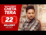 SAJJAN ADEEB - Cheta Tera | New Punjabi Songs 2018 | Full Video | Latest Punjabi Song 2018 | Lokdhun