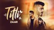 TITLI (Official Video) - Zaar | Dev | Latest Punjabi Songs 2018 | Lokdhun