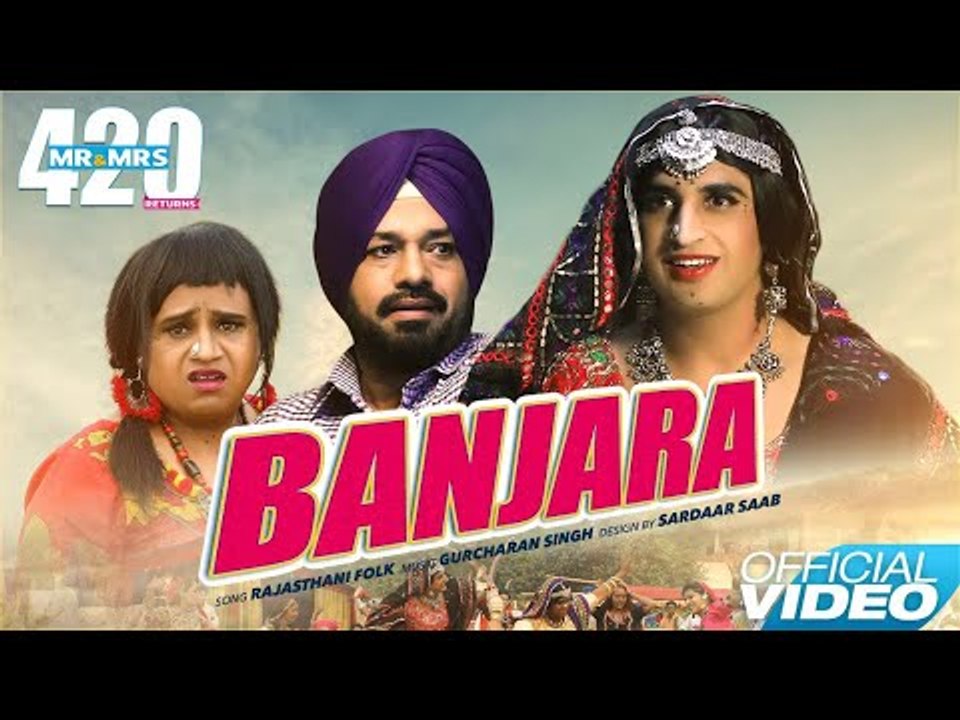 BANJARA ( Full Song ) || Jassie Gill , Karamjit Anmol || Mr & Mrs 420 Returns || Lokdhun