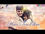 Main Teri Aan : Nick Nannu ( Official Video) | New Punjabi Song | Lokdhun Punjabi