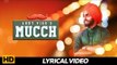MUCCH  (Lyrical Video ) - Ammy Virk , Rubina Bajwa , Neeru Bajwa | Punjabi Songs 2019
