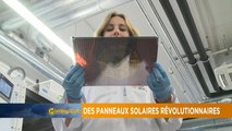 Des panneaux solaires révolutionnaires [Sci-tech]