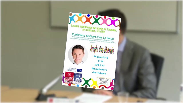 La cour Européenne des droits de l'homme, ses réussites, ses défis , conférence de Pierre-Yves Le Borgn'_Amphi des libertés_ IRDEIC, Centre Excellence Europe Capitole