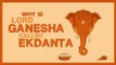 Vighnaharta Ganesh | Why is Lord Ganesha called Ekdanta | ARTHA |  Ganesha Special