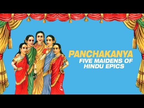 Panchakanya - Five Maidens of Hindu Epics | ARTHA | AMAZING FACTS