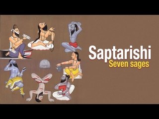 Saptarishi -  Seven Sages  | ARTHA | AMAZING FACTS