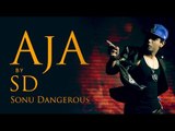 Aaja Ve Aaja Soniya Aja Aaja Mahiya Full Video Song By Sonu Dangerous - Punjabi Latest 2014 Songs