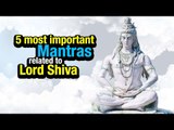 5 most important Mantras related to Lord Shiva | Shiva Mantras And Its Meaning