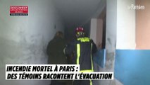 Incendie mortel à Paris : des témoins racontent l'évacuation