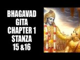 Bhagavad Gita - Chapter 1- Stanza 15 &16 | Artha | AMAZING FACTS