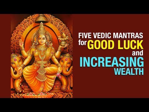 Five Vedic Mantras For Good Luck And Increasing Wealth | ARTHA | AMAZING FACTS
