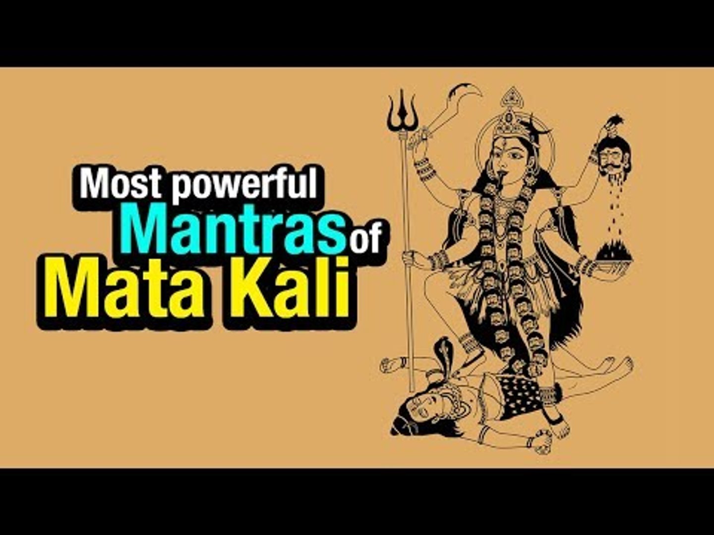 Mahakali (महाकाली) | Most powerful Mantras of Mata Kali |Mahakali Anth Hi  Arambh Hai | Jai Maa Kali