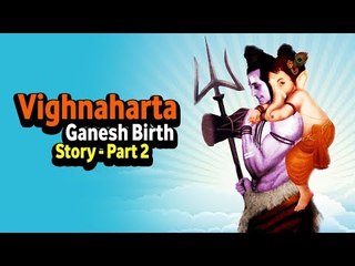 Vighnaharta Ganesh Birth Story | Episode 2 | Ganesh Chaturthi Special