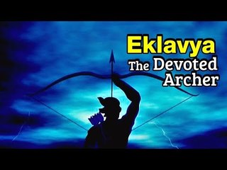 Eklavya - The Devoted Archer | The Story of Eklavya | Mahabharata | Artha