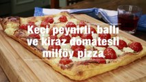 Keci Peynirli Balli Ve Kiraz Domatesli Milfoy Pizza