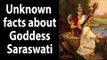 Unknown facts about Goddess Saraswati Mata | Artha | Saraswati Maa