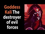 Goddess Kali Story - The destroyer of evil forces | Kali Maa | Artha