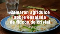 Camaron Agridulce Sobre Ensalada De Fideos De Cristal