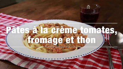 Pates A La Creme Tomates Fromage Et Thon