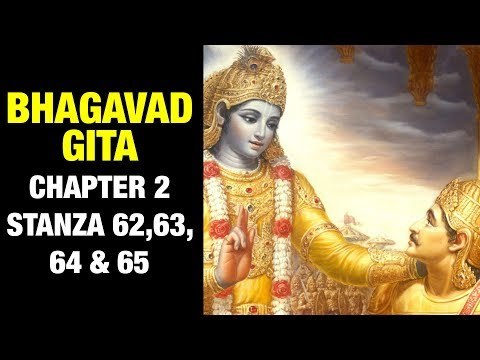 Bhagavad Gita Chapter 2 Stanza 62,63,64 & 65 | Geeta Gyan by Shri Krishna | Artha