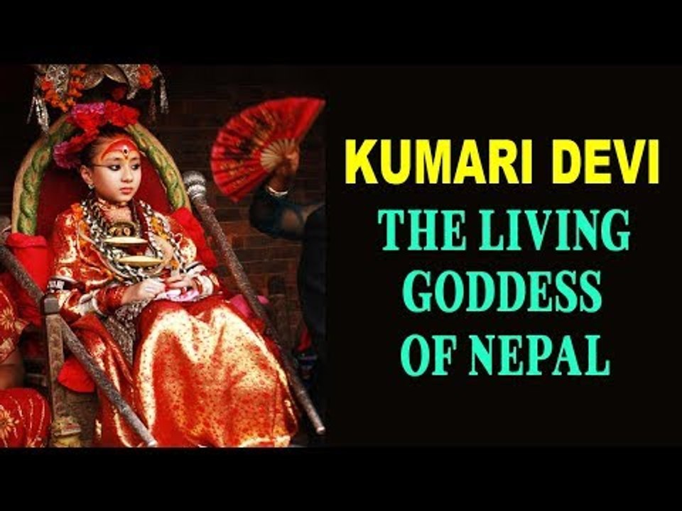 Kumari Devi - The Living Goddess Of Nepal | Artha - Amazing Facts