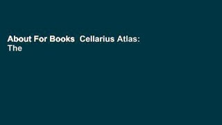 About For Books  Cellarius Atlas: The Divine Sky - History s Most Beautiful Celestial Atlas
