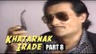 Khatarnak Irade | Aditya Pancholi, Anju Mahendru | Full Length Hindi Movie Online | Part 8