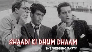 HOLLYWOOD COMEDY MOVIE IN HINDI | THE WEDDING PARTY - शादी की धुमधाम | Hollywood COMEDY Movies