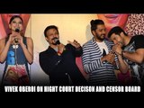Vivek Oberoi on hight court decison and censor board | Udta Punjab Leaked Online | 2016 Hindi Movie