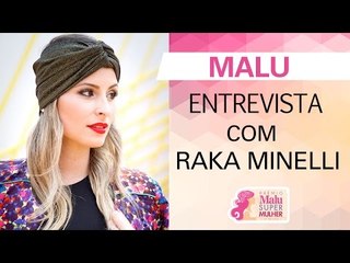 Raka Minelli fala sobre os desafios da maternidade