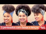 Aprenda 3 jeitos de amarrar faixa ou lenço na cabeça e arrase!