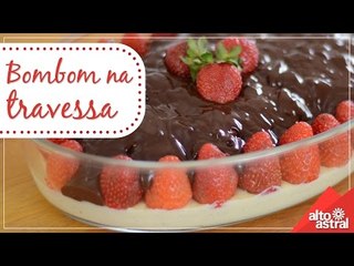 Receita: Bombom na travessa