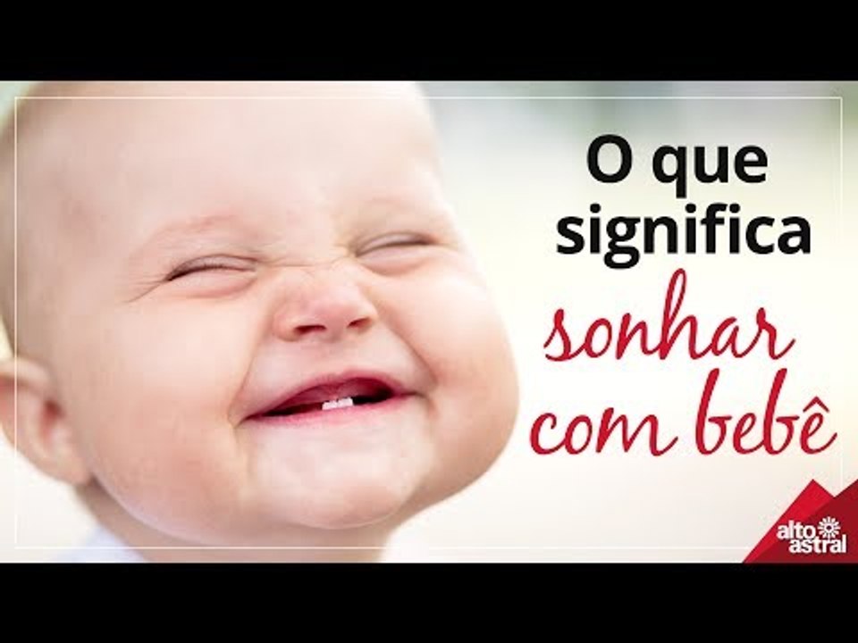 O que significa sonhar com bebê?