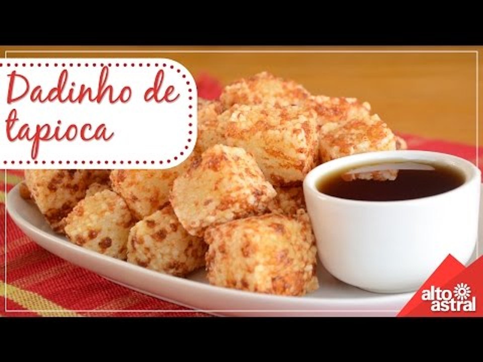 Receita: Dadinho de tapioca