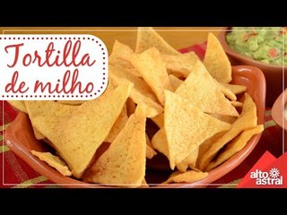 Como fazer Tortilla de milho