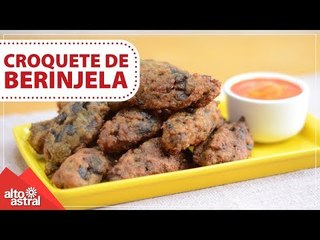Como fazer Croquete de Berinjela | Receita