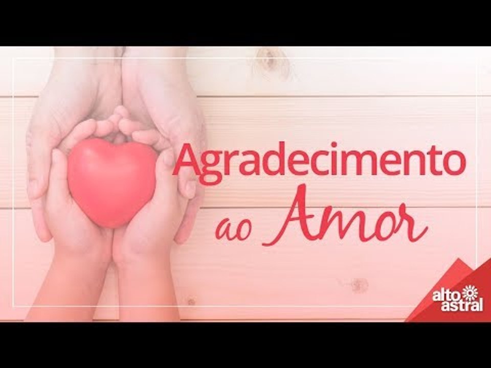 Agradecimento ao Amor