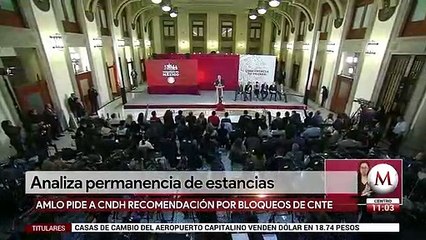 AMLO interpone queja en CNDH por bloqueos de CNTE