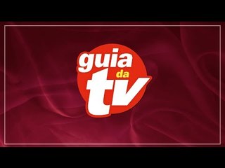 [AO VIVO] GUIA DA TV
