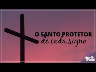 O Santo protetor de cada signo