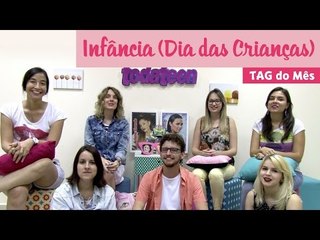 tterça de vídeo - [TAG] Infância - Dia das Crianças!