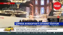 Yunanistan Başbakanı Çipras, Ayasofya’yı ziyaret etti