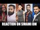 Check out Bigg Boss contestants reacting on Swami Om after show ends!
